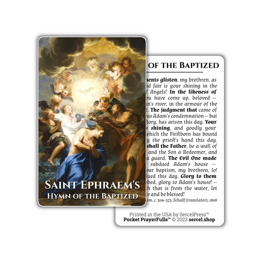 Saint Ephraem's Hymn of the Baptized: Pocket PrayerFulls™ | Durable Wallet Prayer Cards | Catholic Saints