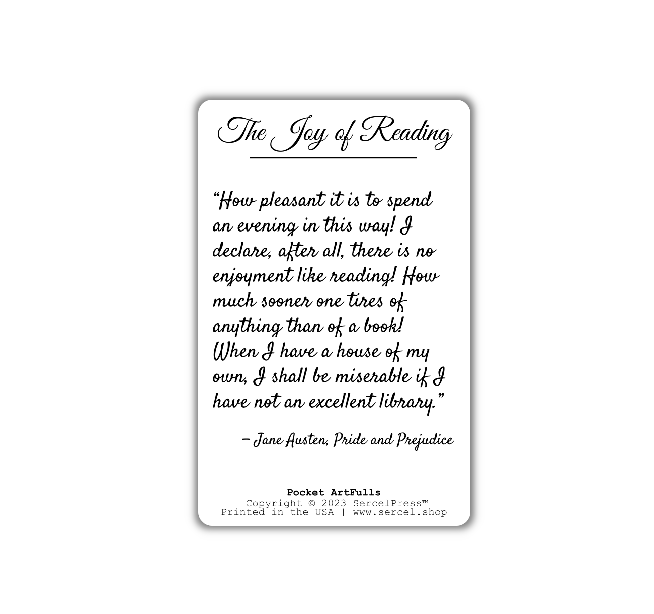 Jane Austen, Pride and Prejudice: The Joy of Reading | Durable Art Cards for Wallet, Pocket, Bookmark