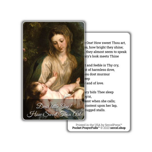 Dear little One! How Sweet Thou Art: Pocket PrayerFulls™ | Durable Wallet Prayer Cards | Advent, Christmas, Nativity Gift