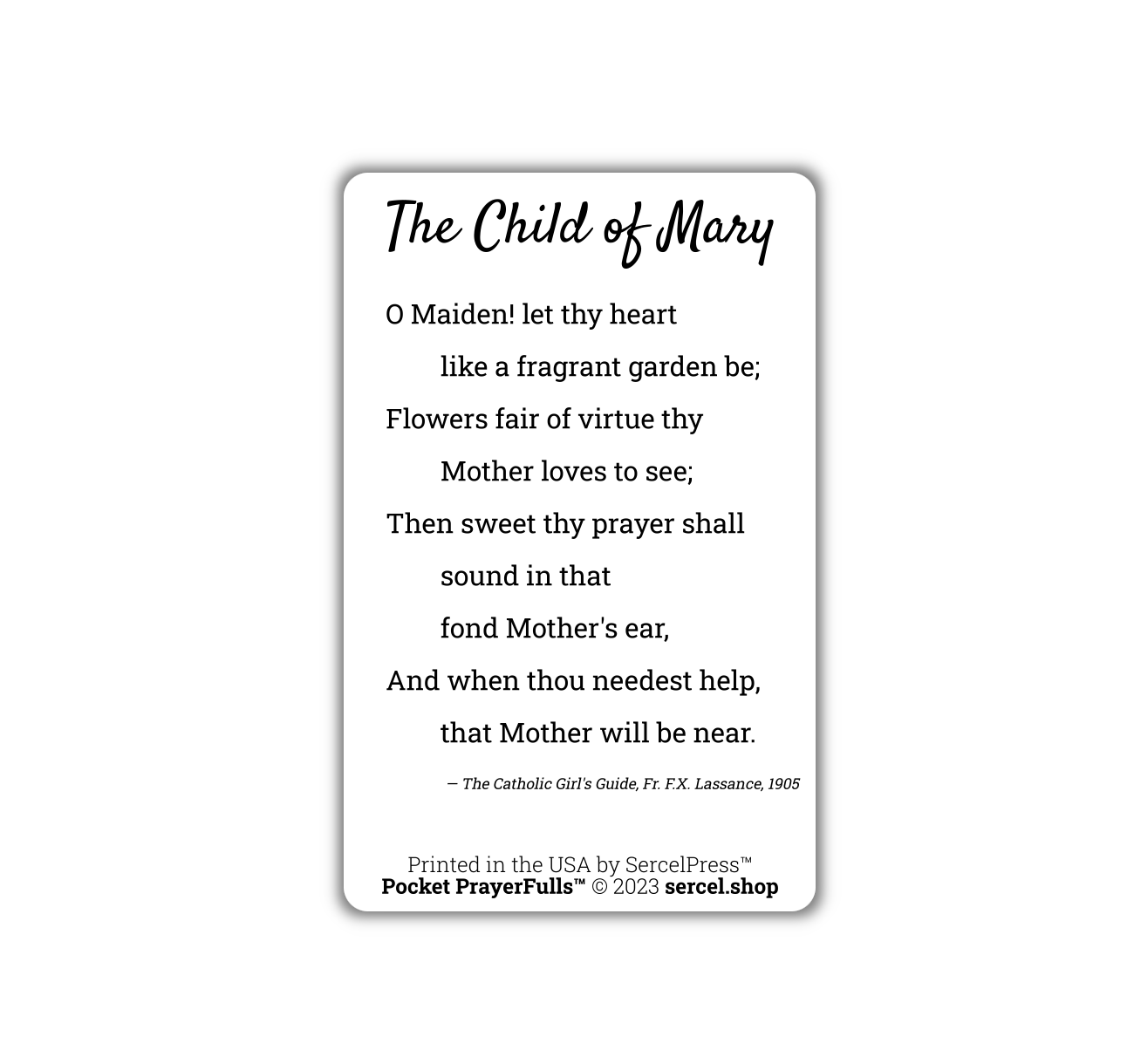 O Maiden, Child of Mary: Pocket PrayerFulls™ | Durable Wallet Prayer Cards | Catholic Poems