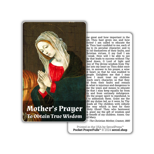 Mother’s Prayer to Obtain True Wisdom: Pocket PrayerFulls™ | Durable Wallet Prayer Cards | Catholic Prayers