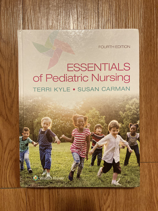 Essentials of Pediatric Nursing 4th Edition