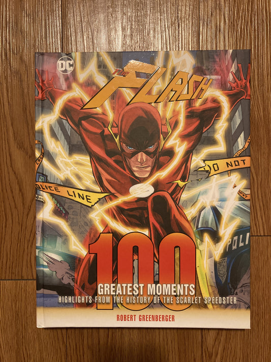 Flash: 100 Greatest Moments: Highlights from the History