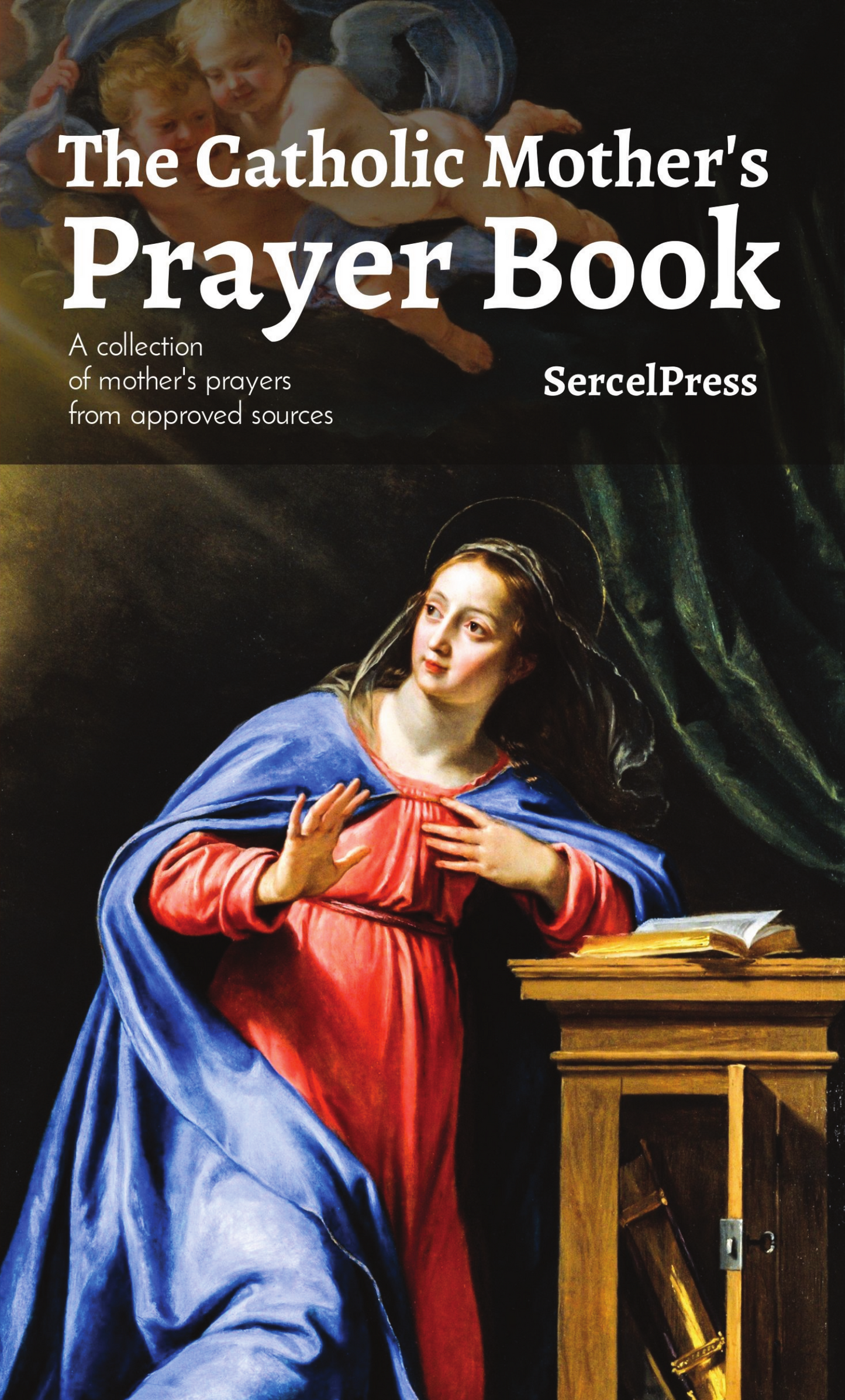 The Catholic Mother's Prayer Book