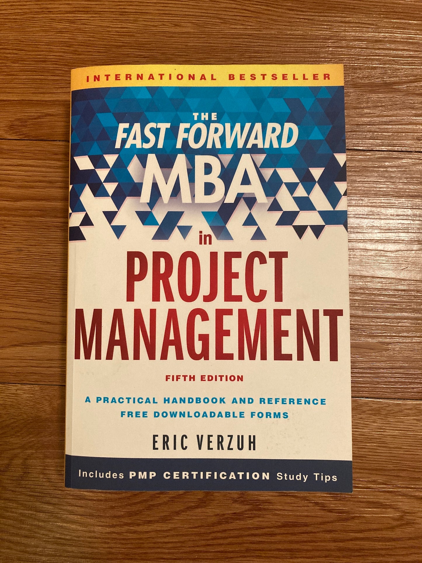The Fast Forward MBA in Project Management (5th Edition)