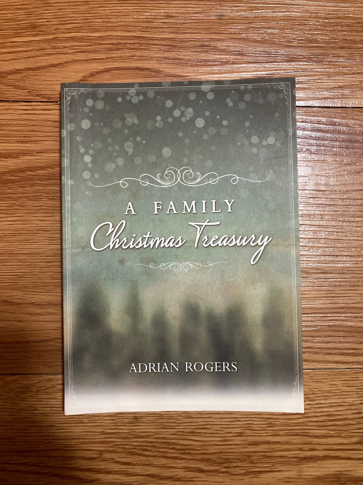 A Family Christmas Treasury, Adrian Rogers