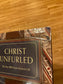 Christ Unfurled: The First 500 Years of Jesus's Life