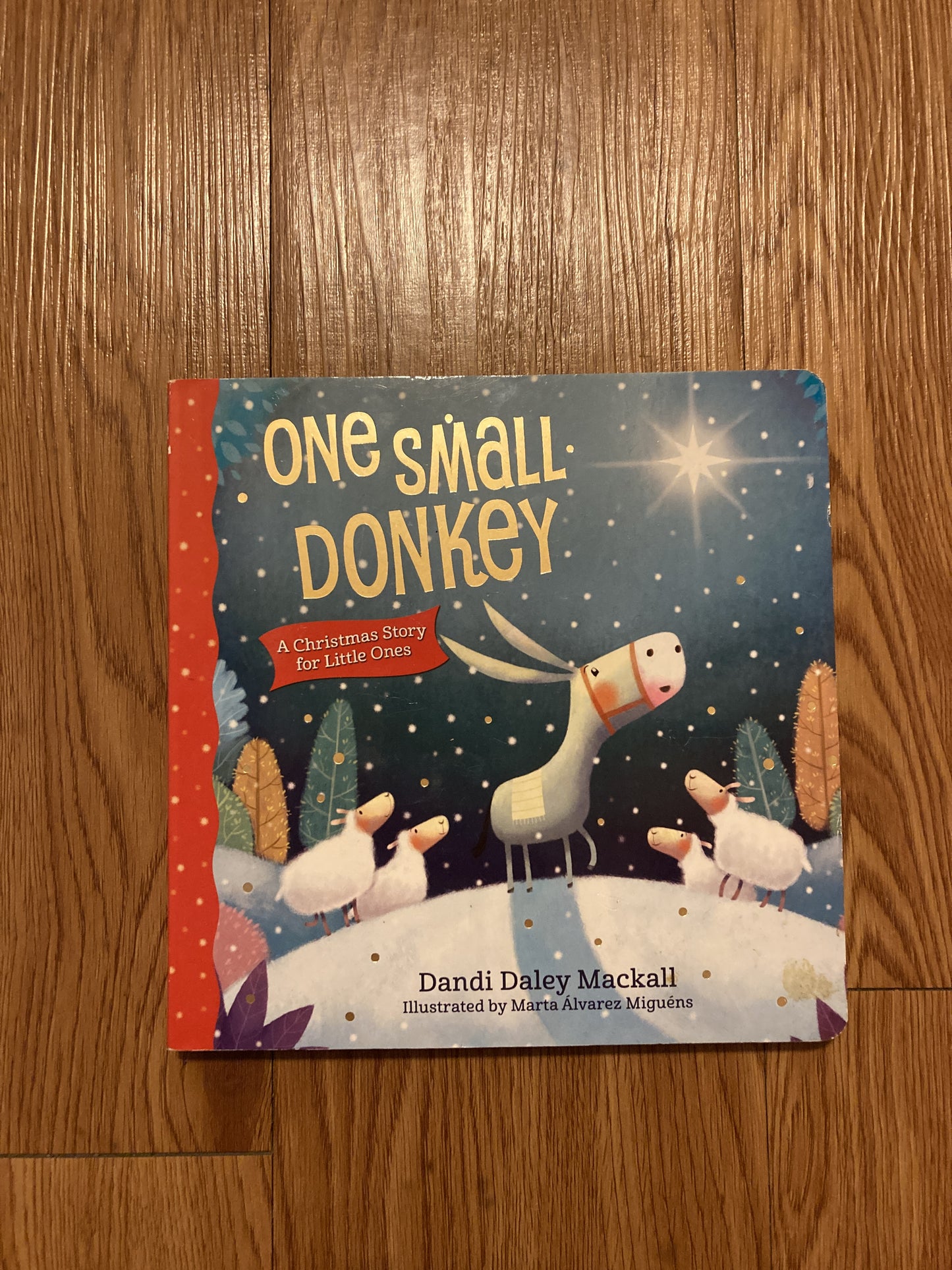 One Small Donkey for Little Ones: A Christmas Story