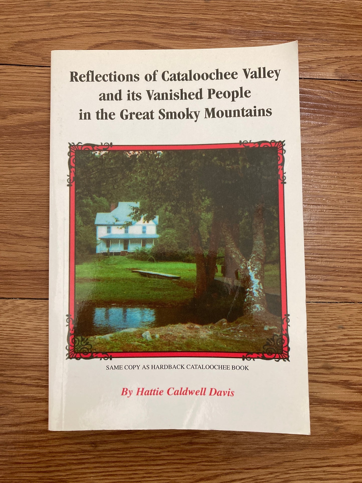 Reflections of Cataloochee Valley and its Vanished People