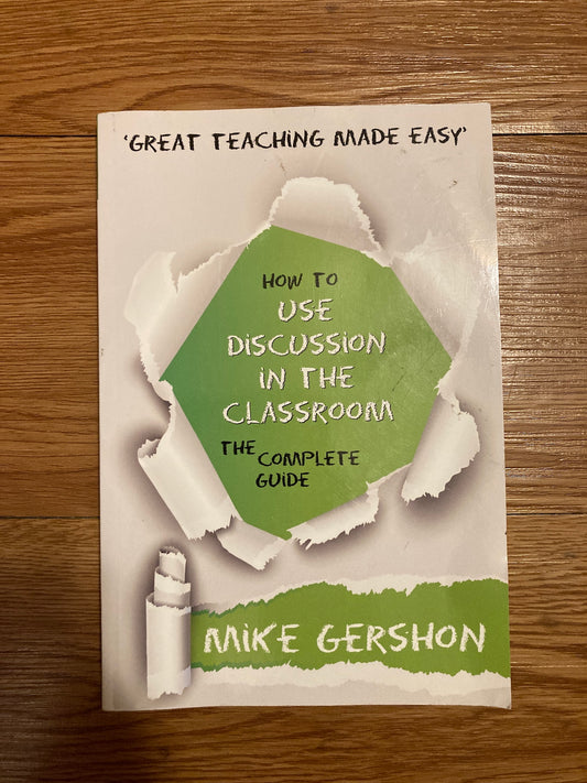 How to Use Discussion in the Classroom (Great Teaching Made Easy)