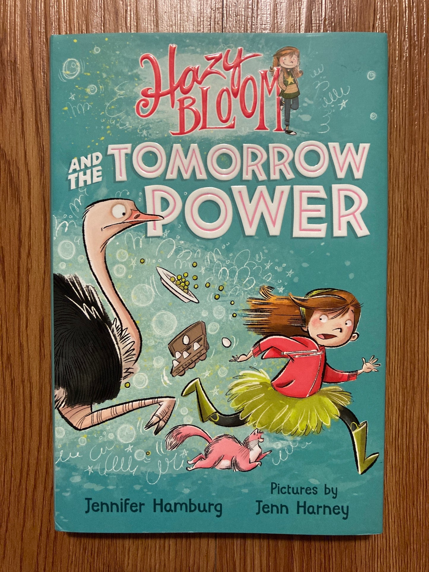 Hazy Bloom and the Tomorrow Power (Hazy Bloom, 1)