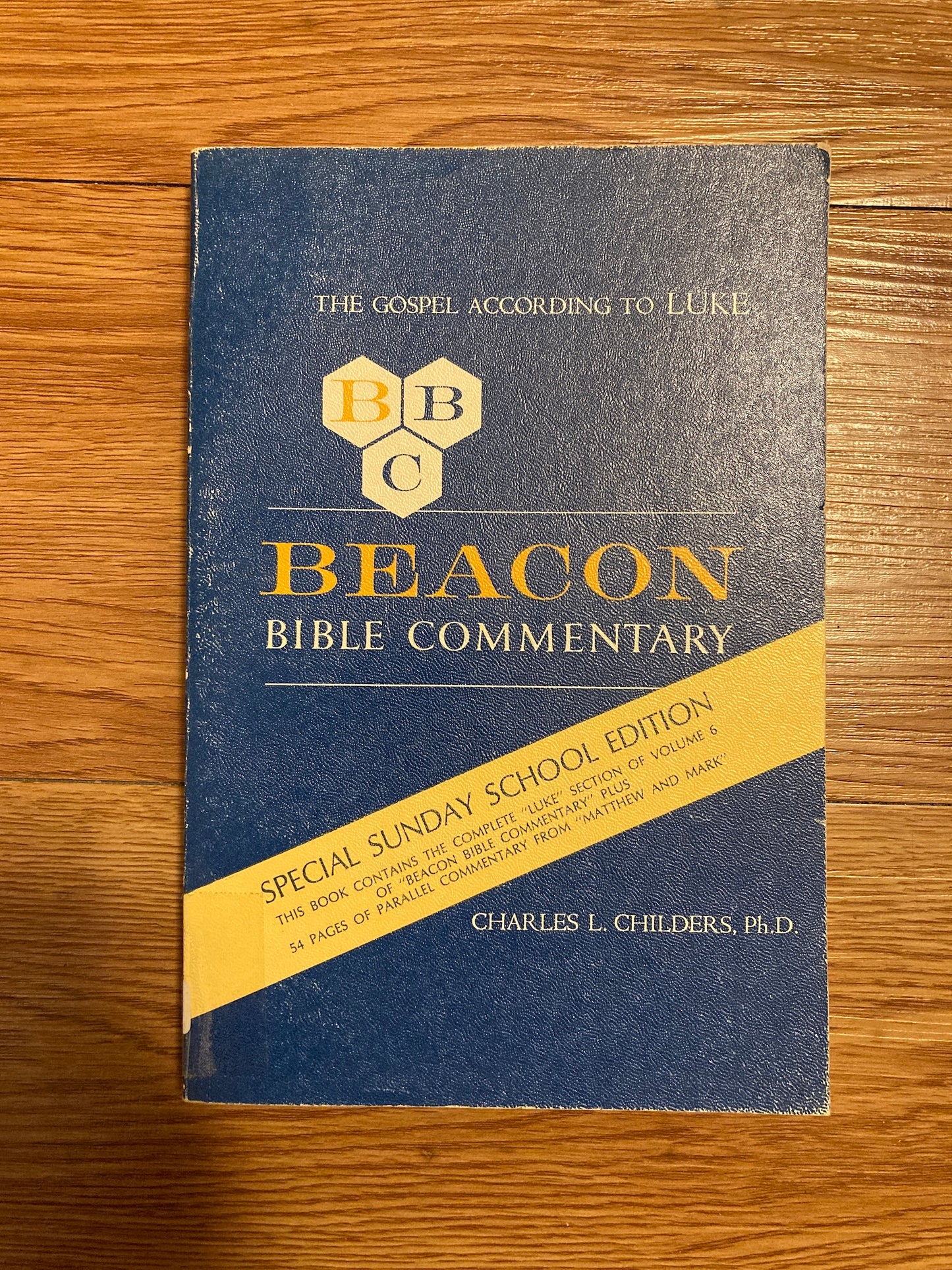 Beacon Bible Commentary: The Gospel According to Luke