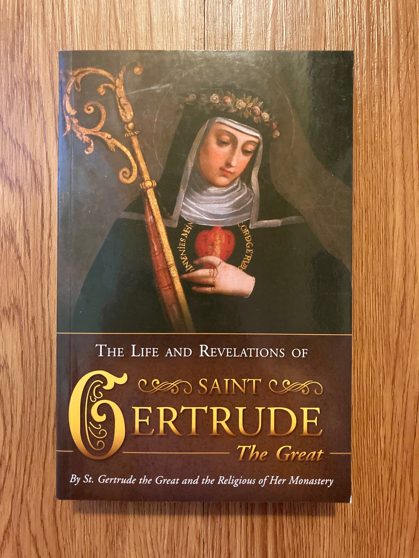 The Life and Revelations of Saint Gertrude the Great
