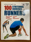 Anatomy and 100 Stretching Exercises for Runners