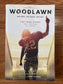 Woodlawn: One Hope. One Dream. One Way.