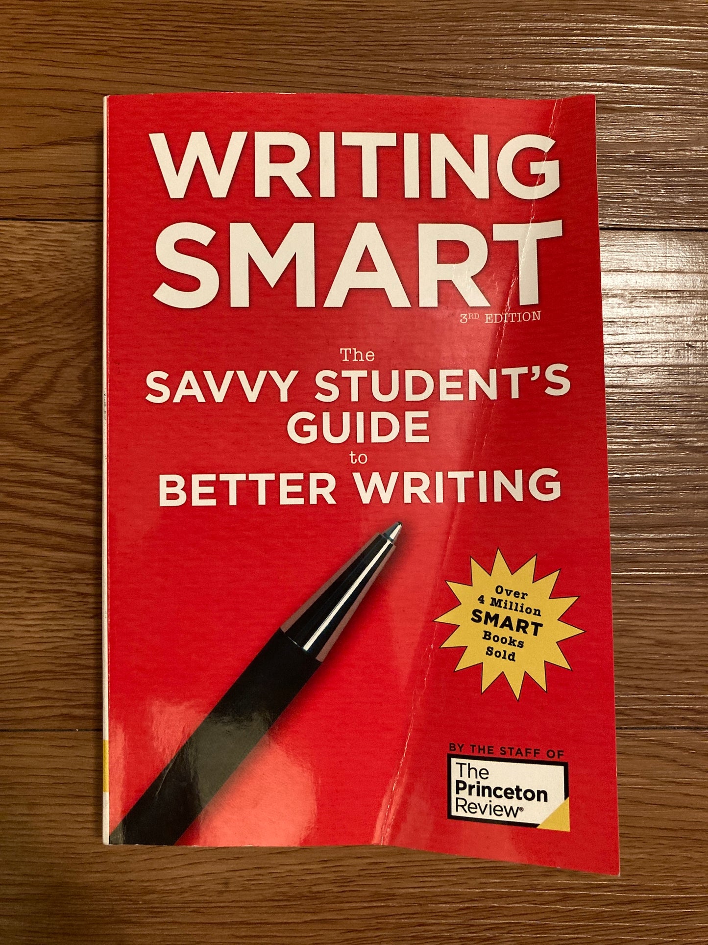 Writing Smart, 3rd Edition: The Savvy Student's Guide