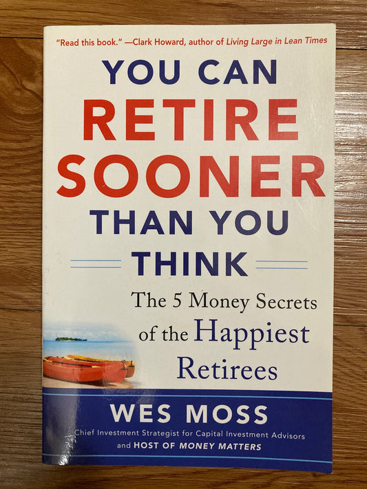 You Can Retire Sooner Than You Think