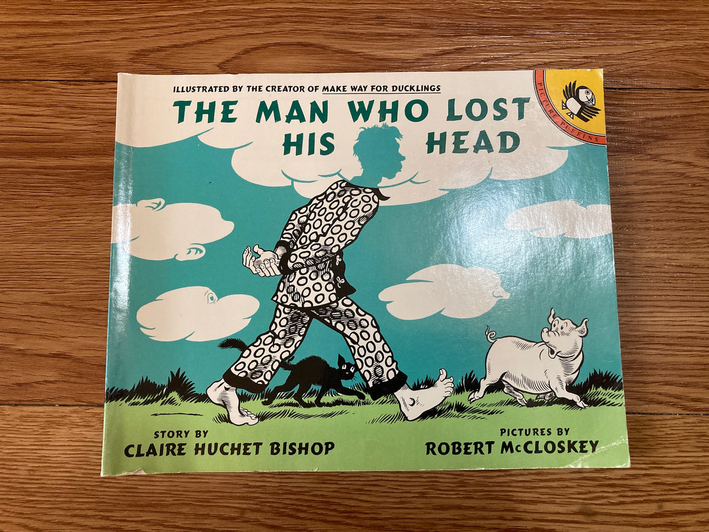 The Man Who Lost his Head (Picture Puffins), Claire Huchet Bishop