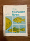 How to Know the Freshwater Fishes (Pictured Key Series) 3rd Ed