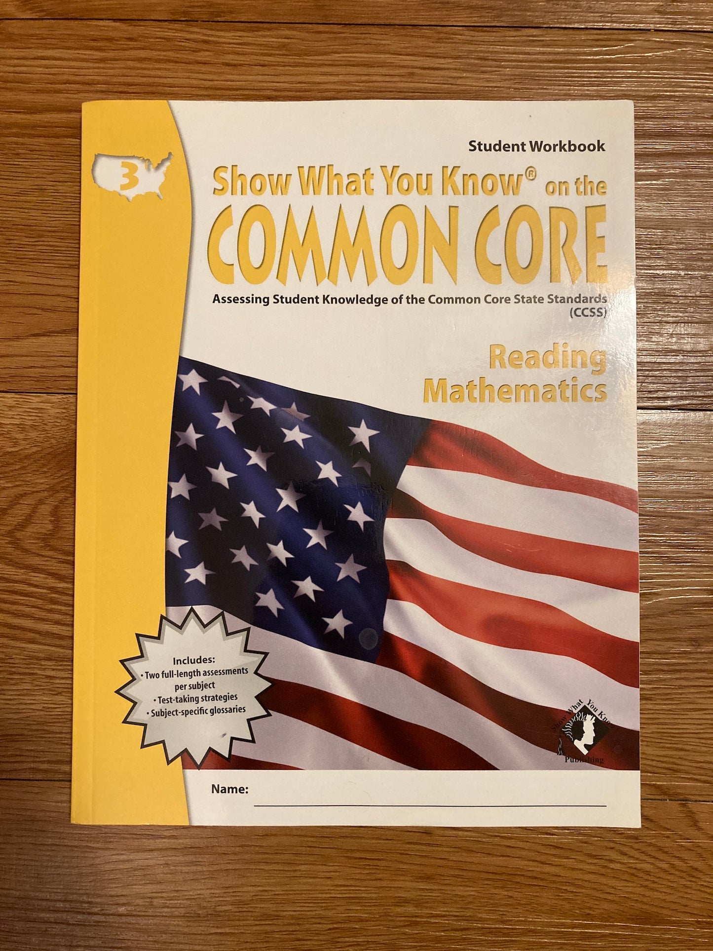 Show What You Know Common Core: Grade 3 Reading & Math, Student