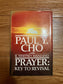 Prayer: Key to Revival, David Yonggi Cho