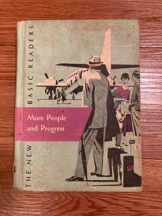 More People and Progress (Grade 6, Level 2), Scott Foresman, 1956